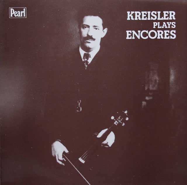 クライスラー、アンコールを弾く　（クライスラー自作自演、ドヴォルザーク、ドビュッシーほか）　英Pearl　3798　LP レコード