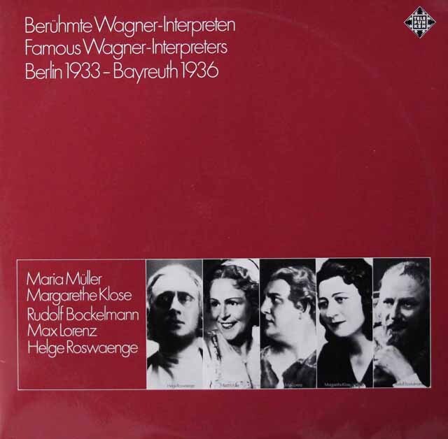 「偉大なるワーグナー歌手たち」ベルリン1933年～バイロイト1936年　独TELEFUNKEN　3341　LP レコード