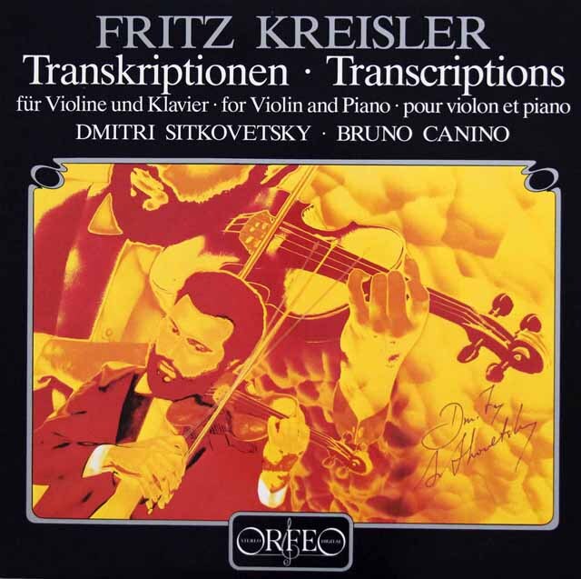 シトコヴェツキー＆カニーノの「クライスラー・トランスクリプション集」　独ORFEO　3793　LP レコード