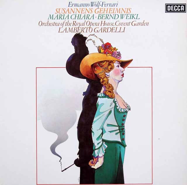 キアーラ、ヴァイクル、ガルデッリのヴォルフ=フェラーリ/「スザンナの秘密」　独DECCA　3793　LP レコード