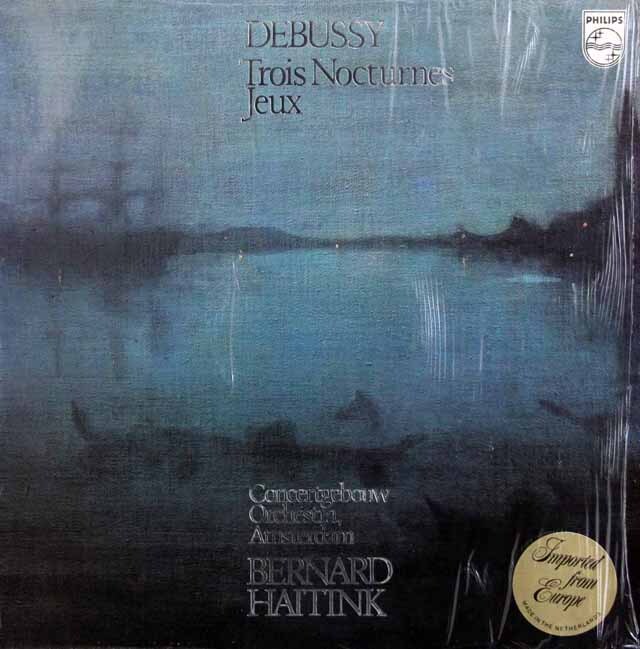 LP レコード ハイティンクのドビュッシー/3つの夜想曲、遊戯 蘭PHILIPS