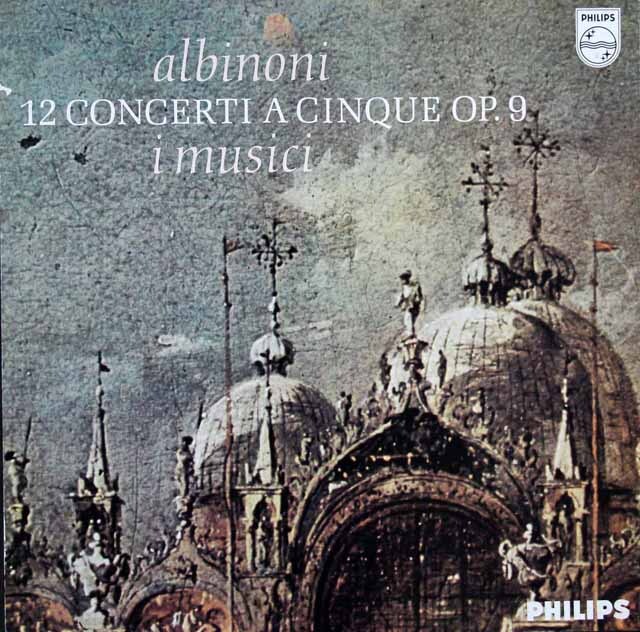 イ・ムジチのアルビノーニ/五声の協奏曲集　蘭PHILIPS　3423　LP レコード