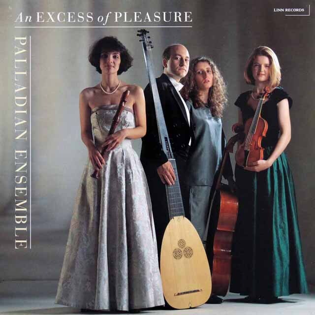 パラディアン・アンサンブルの「アン・エクセス・オブ・プレジャー」（N. マッテイス、パーセルほか）　英LINN RECORDS　3427　LP レコード