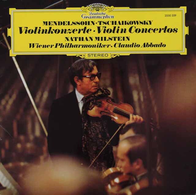 ミルシュタイン、アバドのメンデルスゾーン、チャイコフスキー/ヴァイオリン協奏曲　独DGG　3433　LP レコード