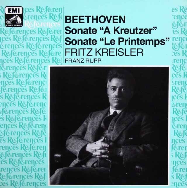 クライスラー、ルップのベートーヴェン/ヴァイオリンソナタ「クロイツェル」、「春」　仏EMI　3437　LP レコード