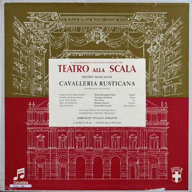 カラス、ディ・ステファーノ、セラフィンのマスカーニ/「カヴァレリア・ルスティカーナ」全曲　独Columbia　3516　LP レコード