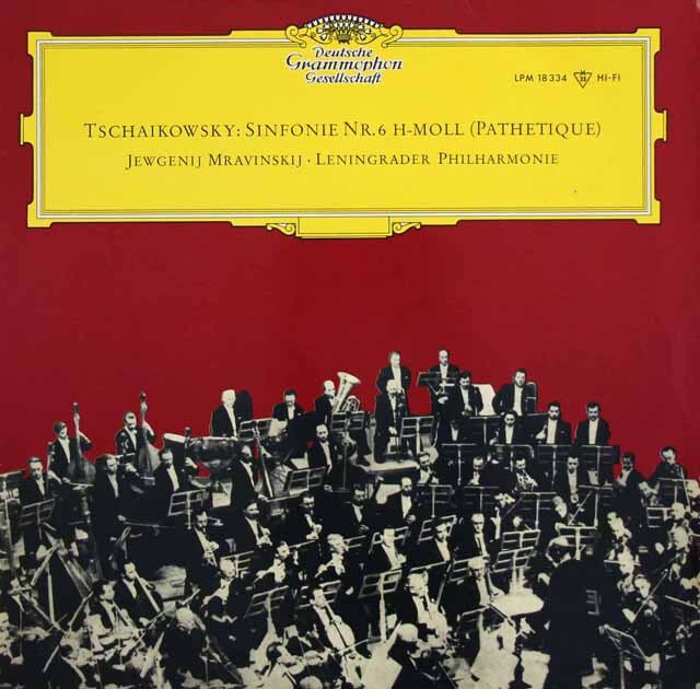【モノラル】　ムラヴィンスキーのチャイコフスキー/交響曲第6番「悲愴」　独DGG　3525　LP レコード
