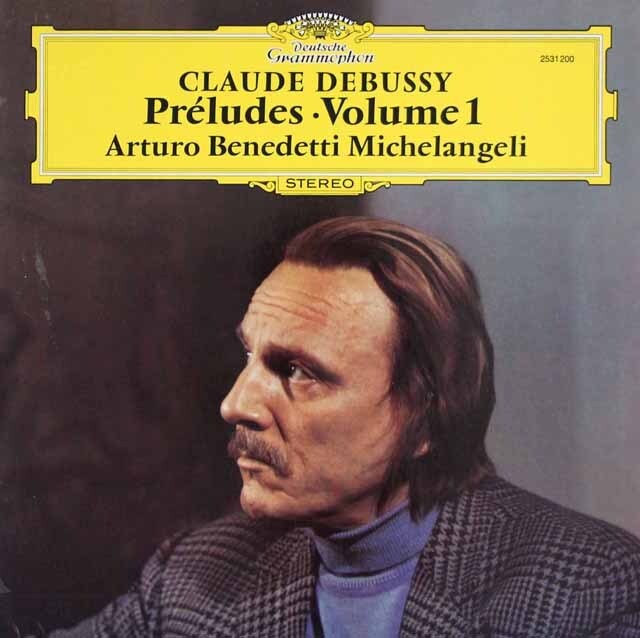 ミケランジェリのドビュッシー/前奏曲集 第1巻　独DGG　3525　LP レコード