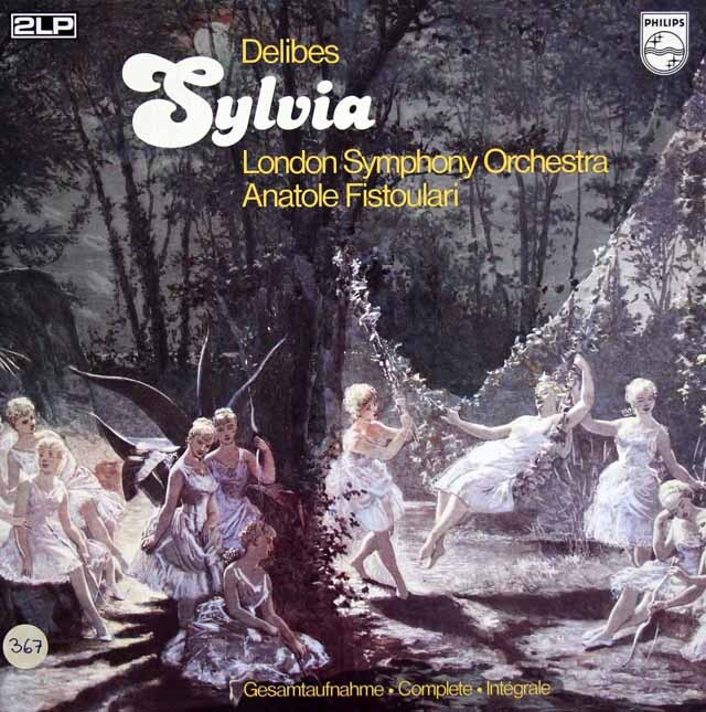 フィストゥラーリのドリーブ/バレエ音楽「シルヴィア」　蘭PHILIPS　3525　LP レコード