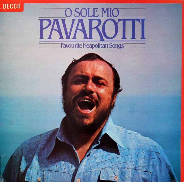 【オリジナル盤】　パヴァロッティの「オ・ソレ・ミオ～イタリア民謡集」　英DECCA　3528　LPレコード
