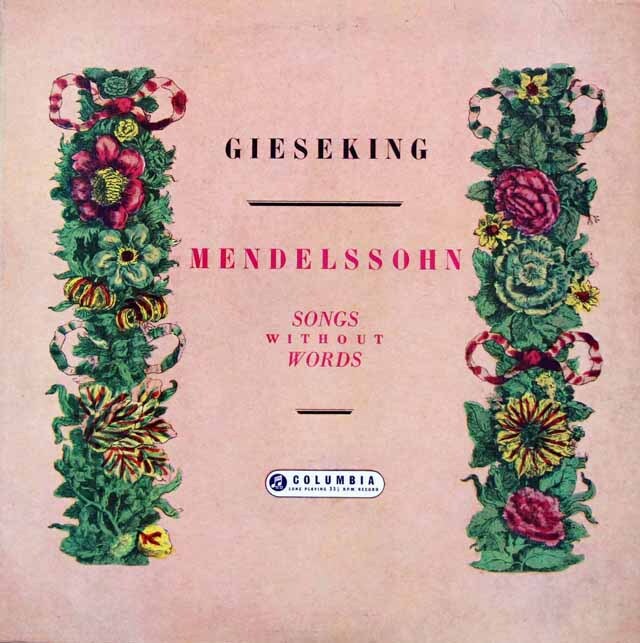 【オリジナル盤】　ギーゼキングのメンデルスゾーン/「無言歌集」より　英Columbia　3540　LP レコード