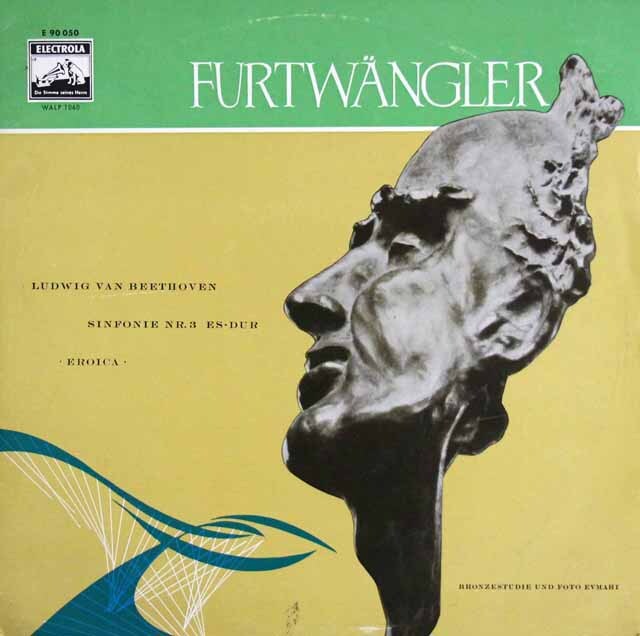 フルトヴェングラーのベートーヴェン/交響曲第3番「英雄」　独ELECTROLA　3601　LP レコード
