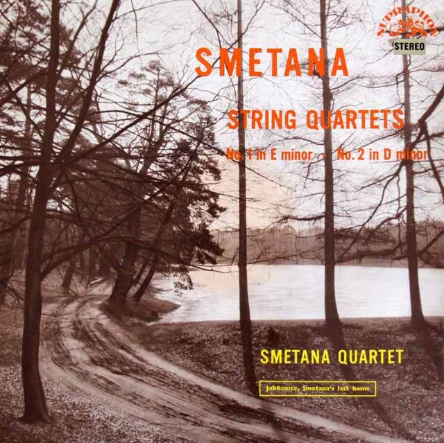 スメタナ四重奏団のスメタナ/弦楽四重奏曲第1番「わが生涯より」、第2番　チェコスロヴァキアSUPRAPHON　3601　LP レコード