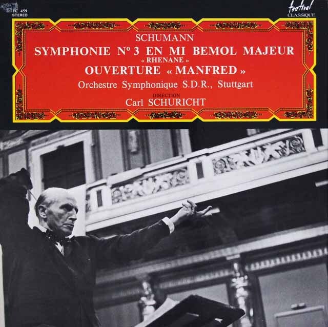 シューリヒトのシューマン/交響曲第3番「ライン」ほか　仏festival　3602　LP レコード