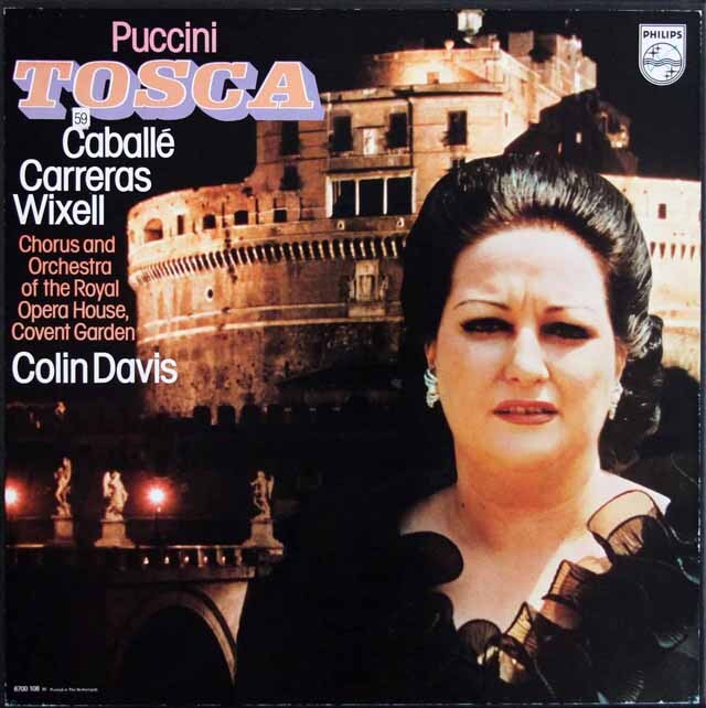 カバリエ、カレーラス、ヴィクセル、デイヴィスのプッチーニ/「トスカ」全曲　蘭PHILIPS　3607　LP レコード