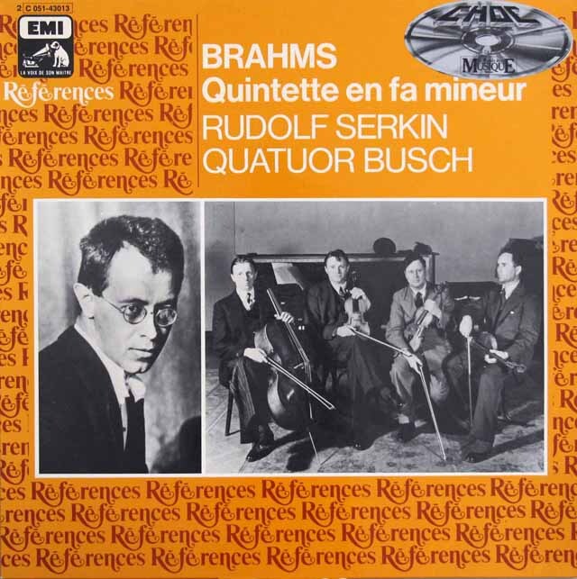 ゼルキン、ブッシュ四重奏団のブラームス/ピアノ五重奏曲　仏EMI(VSM)　3608　LP レコード