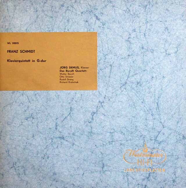 デームス、バリリ四重奏団のフランツ・シュミット/ピアノ五重奏曲　墺Westminster　3609　LP レコード