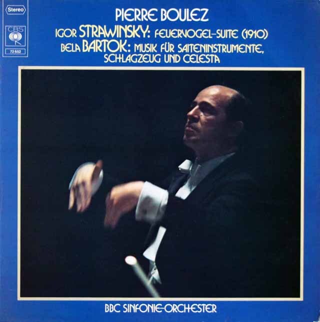 ブーレーズのストラヴィンスキー/「火の鳥」組曲（1910）ほか　独CBS　3620　LP レコード