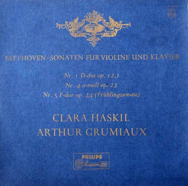 ハスキル、グリュミオーのベートーヴェン/ヴァイオリンソナタ第1、4、5番「春」　蘭PHILIPS　3624　LP レコード