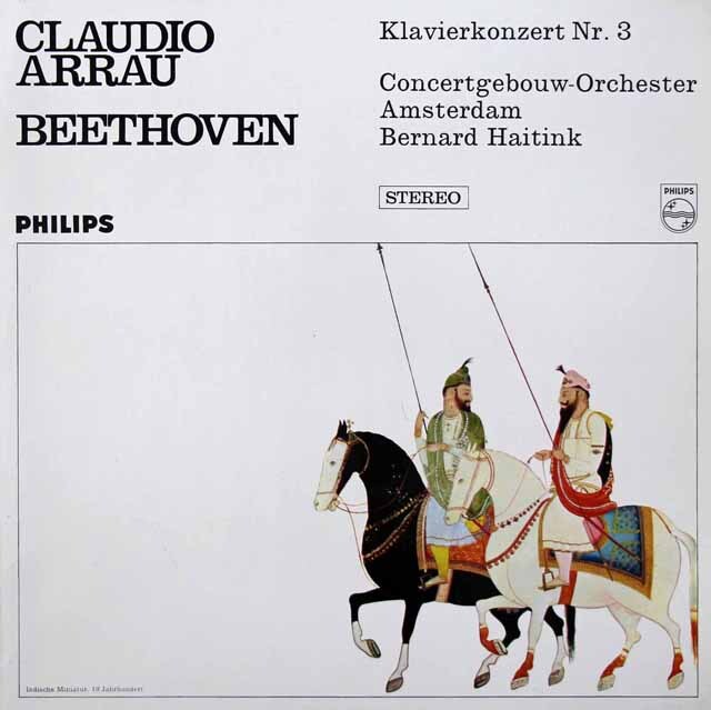 アラウ、ハイティンクのベートーヴェン/ピアノ協奏曲第3番　蘭PHILIPS　3624　LP レコード