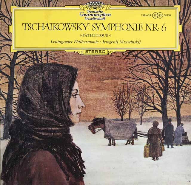ムラヴィンスキーのチャイコフスキー/交響曲第6番「悲愴」　独DGG　3625　LP レコード