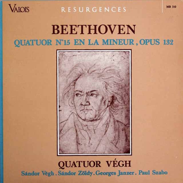 ヴェーグ四重奏団のベートーヴェン/弦楽四重奏曲第15番　仏valois　3627　LP レコード