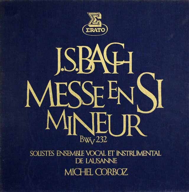コルボのバッハ/ミサ曲ロ短調　仏ERATO　3628　LP レコード