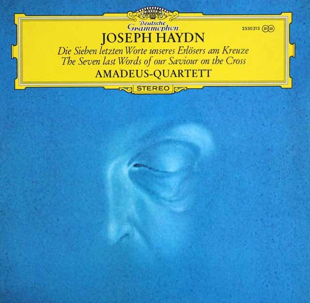 アマデウス四重奏団のハイドン/「十字架上のキリストの最後の7つの言葉」　独DGG　3635　LP レコード