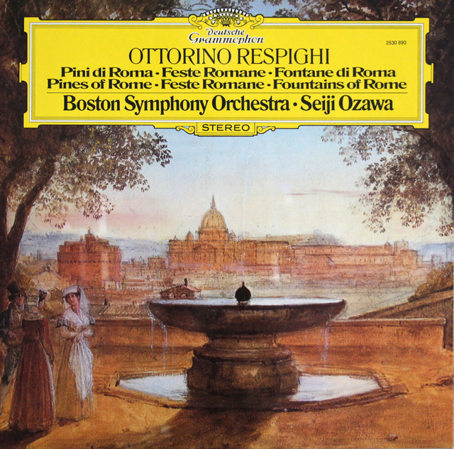 小澤のレスピーギ/ローマ3部作　「ローマの松」、「ローマの祭り」、「ローマの噴水」　独DGG　3704　LP レコード