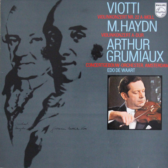 グリュミオーのヴィオッティ、M.ハイドン/ヴァイオリン協奏曲集　蘭PHILIPS　3705　LP レコード