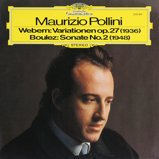 ポリーニのウェーベルン/ピアノのための変奏曲 ほか　独DGG　3708　LP レコード