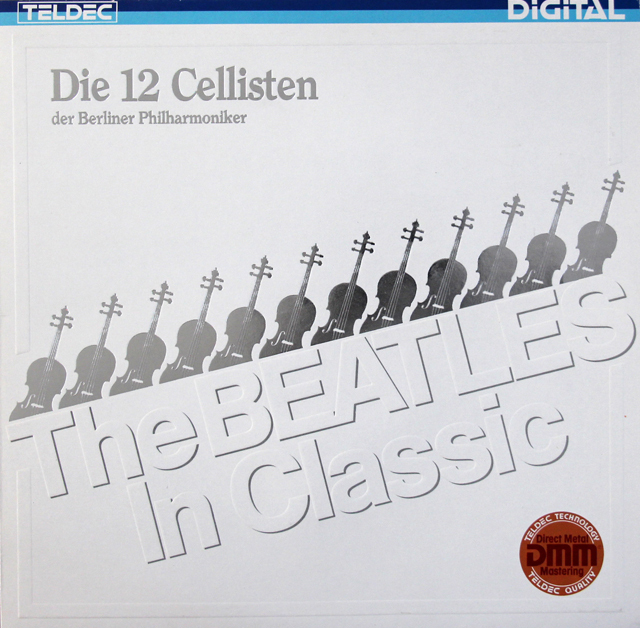 ベルリン・フィル12人のチェロ奏者たちの「ビートルズ・イン・クラシック」　独TELDEC　3718　LP レコード
