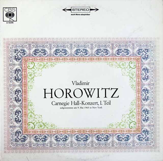 カーネギー・ホールのホロヴィッツ 第1&2巻　1965年5月9日ライヴ　独CBS　3722　LP レコード