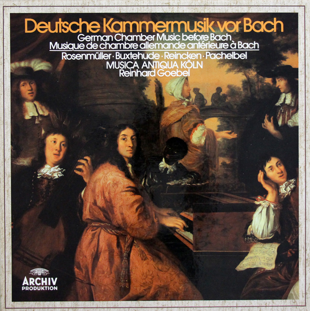 ムジカ・アンティクヮ・ケルンのバッハ以前のドイツ室内楽曲集　独ARCHIV　3724　LP レコード