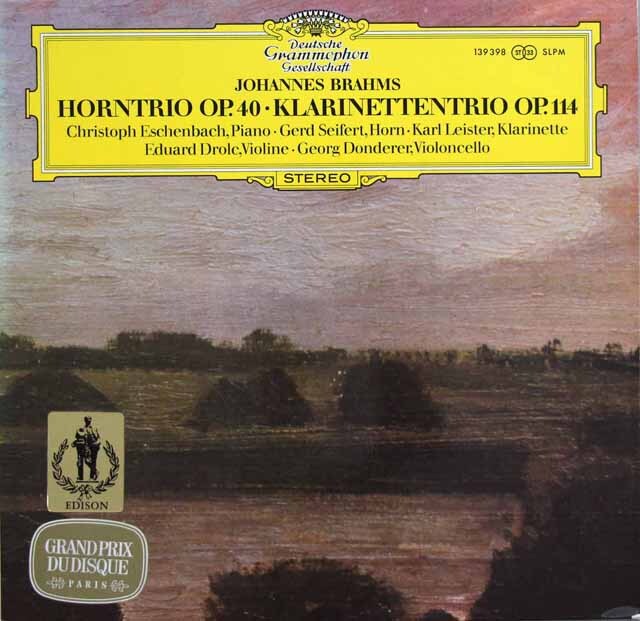 エッシェンバッハ、ザイフェルト、ライスターらのブラームス/ホルン三重奏曲、クラリネット三重奏曲　独DGG　3726　LP レコード