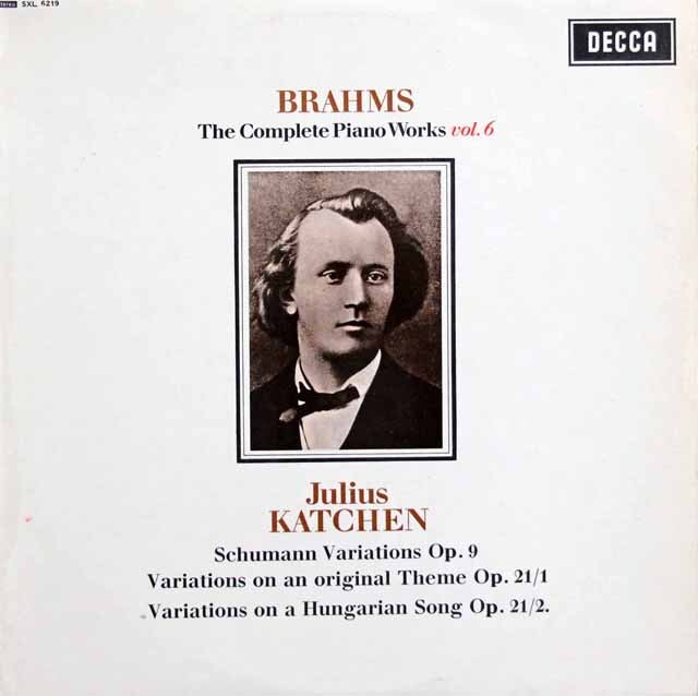 カッチェンのブラームス/ピアノ作品集　第6巻　シューマンの主題による変奏曲 ほか　英DECCA　3730　LP レコード