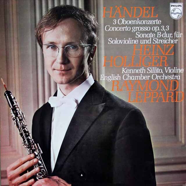 ホリガー&レッパードのヘンデル/オーボエ協奏曲第1～3番ほか　蘭PHILIPS　3731　LP レコード