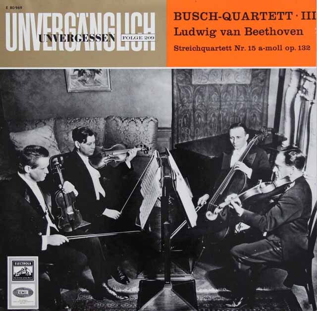 ブッシュ四重奏団のベートーヴェン/弦楽四重奏曲第15番　独EMI　3731　LP レコード