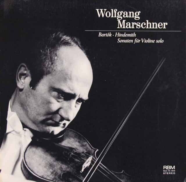マルシュナーのバルトーク、ヒンデミット/無伴奏ヴァイオリン・ソナタ集　独RBM　3731　LP レコード