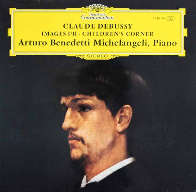 ミケランジェリのドビュッシー/「映像第1、2集」、「子供の領分」　独DGG　3732　LP レコード
