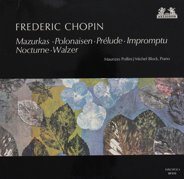 ショパンコンクール・ライヴ！　ポリーニ、ブロックのショパン/ピアノ作品集　独HELIODOR　3734　LP レコード