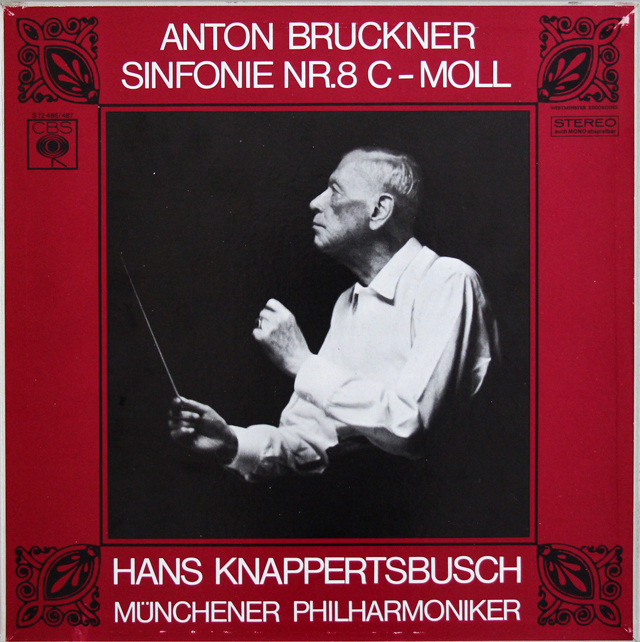 【ヨーロッパ最初期盤】　クナッパーツブッシュのブルックナー/交響曲第8番　独CBS　3735　LP レコード