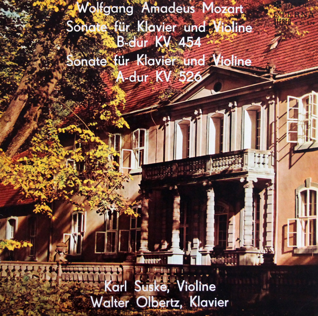 【オリジナル盤】　ズスケ&オルベルツのモーツァルト/ヴァイオリンソナタ K.454、K.526　独ETERNA　3737　LP レコード