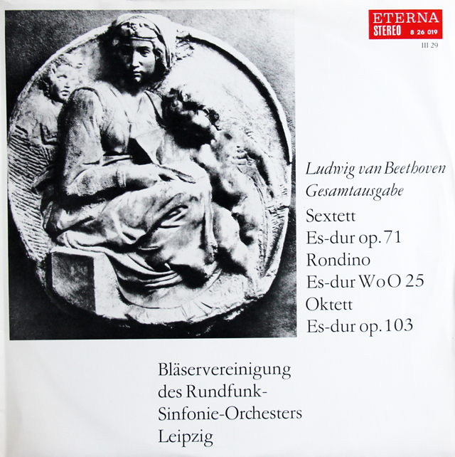 ライプツィヒ放送交響楽団の管楽器奏者によるベートーヴェン/管楽六重奏曲ほか　独ETERNA　3739　LP レコード