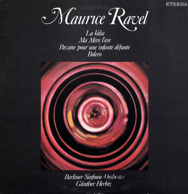 【テストプレス】　ヘルビヒのラヴェル/ラ・ヴァルス、ボレロほか　独ETERNA　3742　LP レコード