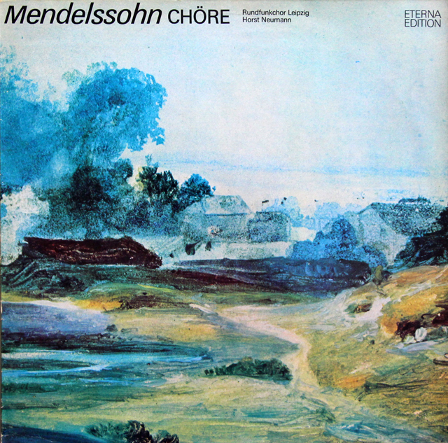 【テストプレス】ノイマンのメンデルスゾーン/合唱曲集　独ETERNA　3743　LP レコード