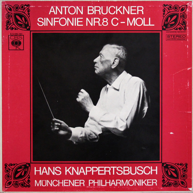 【ヨーロッパ最初期盤】　クナッパーツブッシュのブルックナー/交響曲第8番　独CBS　3744　LP レコード