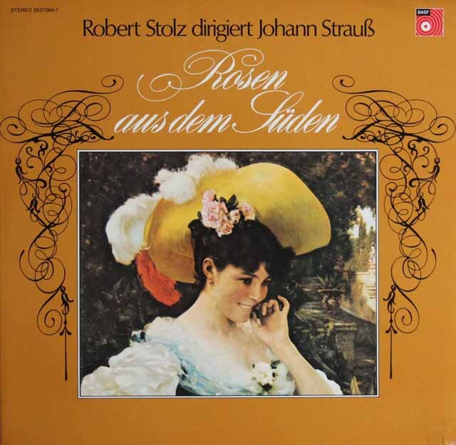 シュトルツのJ.シュトラウスII/作品集「南国のバラ」ほか　独BASF　3745　LP レコード