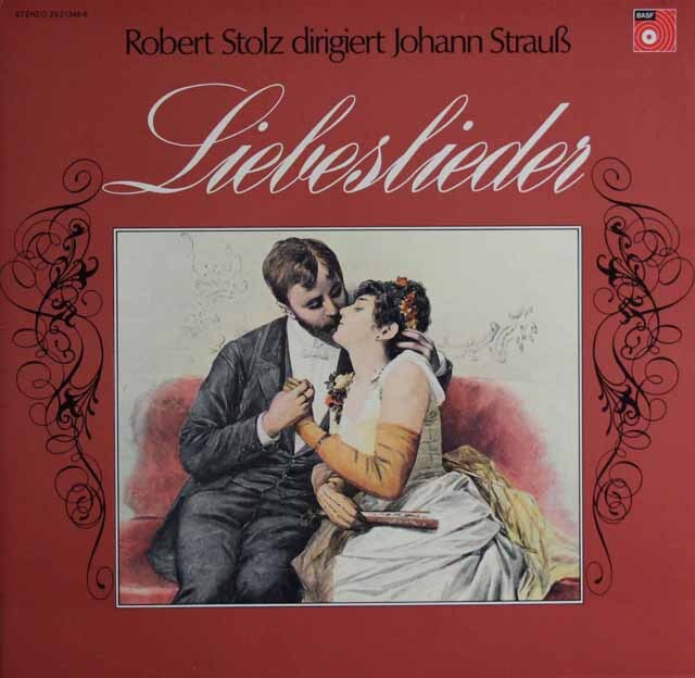 シュトルツのJ.シュトラウスII/作品集「酒と女と歌」、「アンネン・ポルカ」ほか　独BASF　3745　LP レコード