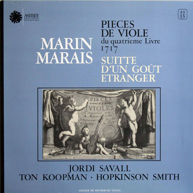 サヴァール、コープマンらのマレー/ヴィオール曲集（第4巻）　仏ASTREE　3802　LP レコード